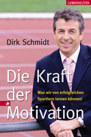 Die Kraft der Motivation - Ab sofort im Handel erhältlich